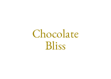 Chocolate Bliss