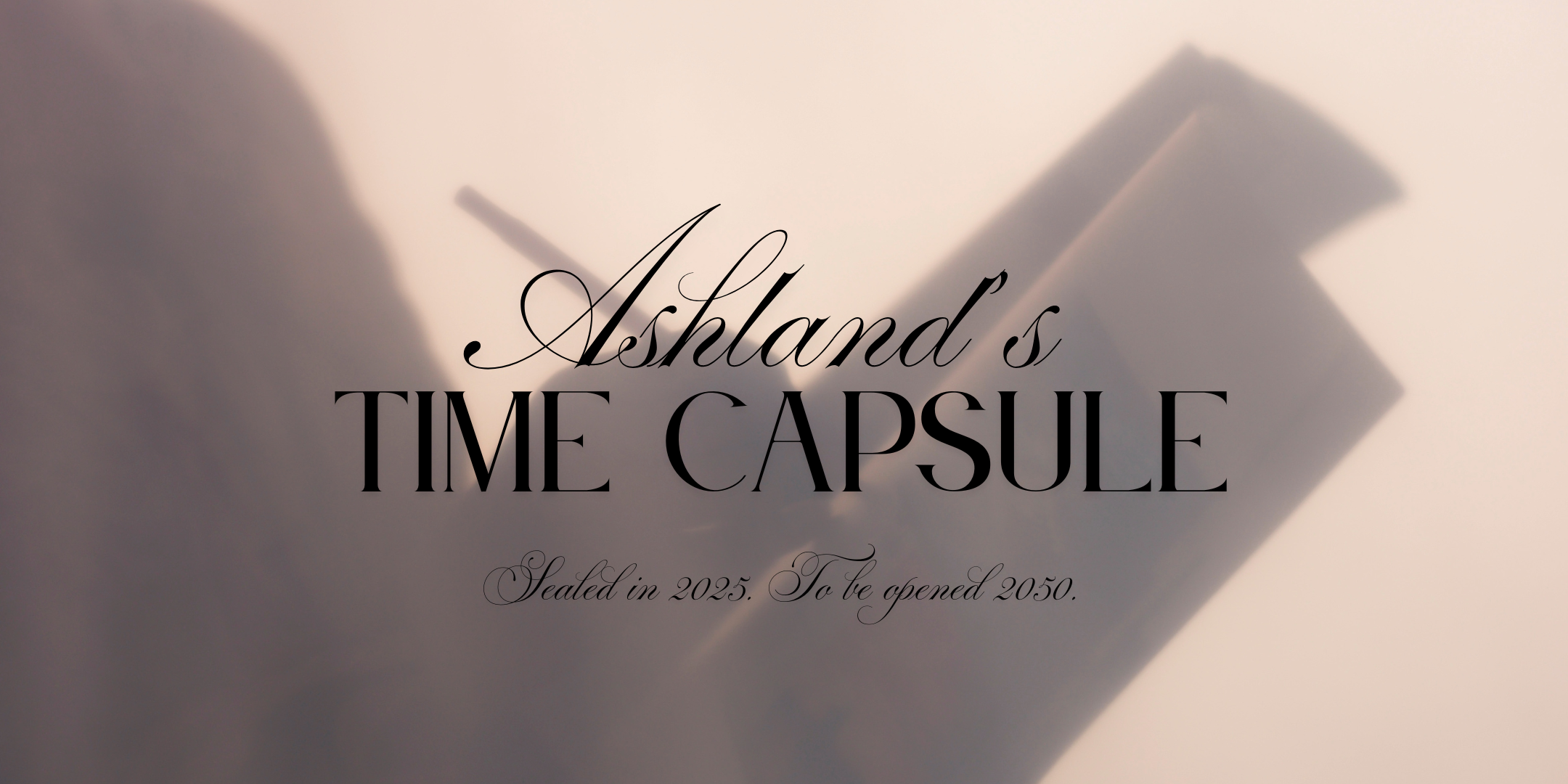 Ashland Time Capsule General Web post event Ashland Time Capsule General Web post event